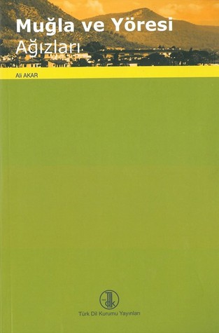 Muğla ve Yöresi Ağızları