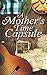 A Mother's Time Capsule: Short Stories about Motherhood