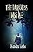 The Darkness Inside
