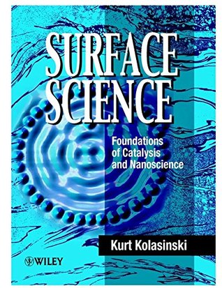 Surface Science: Foundations of Catalysis and Nanoscience (Paperback)