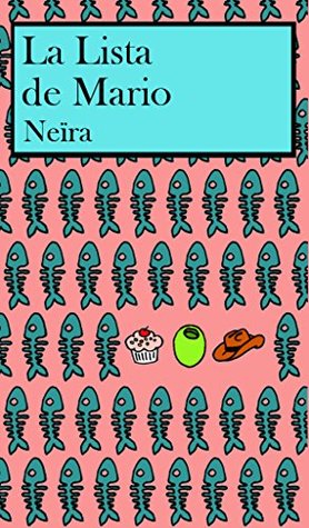 La lista de Mario (Kindle Edition)