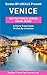 Venice: By Locals - A Venice Travel Guide Written By A Venetian: The Best Travel Tips About Where to Go and What to See in Venice, Italy (Venice, Venice ... Guide, Italy Travel Guide, Italy Travel)