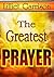 The Greatest Prayer
