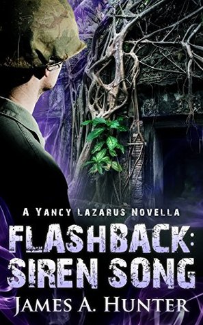 Flashback: Siren Song (Yancy Lazarus, #2.5)