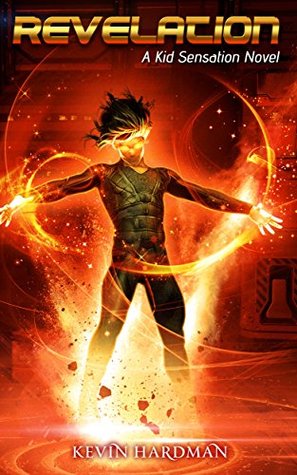 Revelation (Kid Sensation, #4)