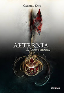 L'Envers du monde (Aeternia, #2)