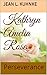 Kathryn Amelia Rose (Perseverance #0.5)