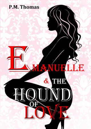 Emanuelle and The Hound of Love