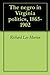 The negro in Virginia politics, 1865-1902