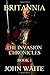 Britannia (The Invasion Chr...