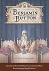 The Curious Case of Benjamin Button by F. Scott Fitzgerald The Curious Case of Benjamin Button by F. Scott Fitzgerald