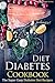 Diabetes Diet Cookbook by Martha Stone