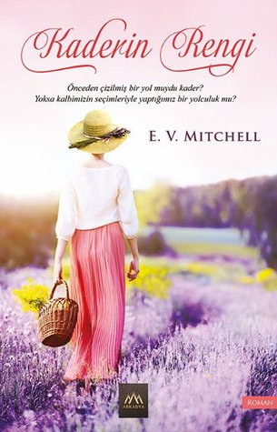 Kaderin Rengi (The Color of Heaven Series #2)