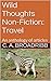 Wild Thoughts Non-Fiction: Travel: An anthology of articles