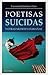Poetisas suicidas y otras muertes extrañas
