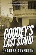 Goodey's Last Stand