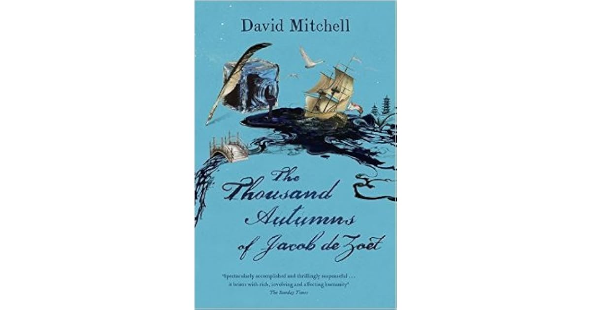 The Thousand Autumns of Jacob de Zoet by David Mitchell