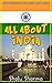 All about India: Introduction to India for Kids