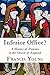 Inferior Office?: A History of Deacons in the Church of England