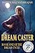 download Dream Caster (Dream Cycle, #1) 