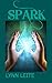 Spark (Spark, #1)