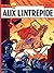 Alix (Tome 1) - Alix l'intrépide (French Edition)