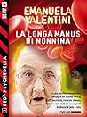 La longa manus di Nonnina