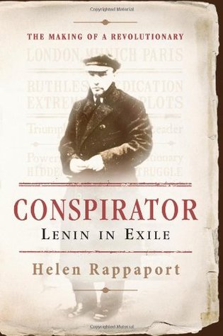 Conspirator: Lenin in Exile (Hardcover)