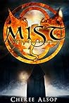 Mist by Cheree Alsop