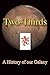 Two-Thirds: A History of our Galaxy