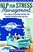 NLP: Stress Management: Neuro-Linguistic Programming Techniques And Solutions That Relieve Stress And Anxiety (Positive Psychology Coaching Series Book 3)