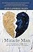 Miracle Man by Judy Landrieu Klein