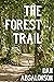 The Forest Trail