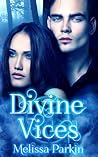 Divine Vices by Melissa Parkin