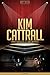 Kim Cattrall Unauthorized &...