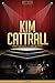 Kim Cattrall Unauthorized & Uncensored (All Ages Deluxe Edition with Videos)