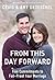 From This Day Forward: Five Commitments to Fail-Proof Your Marriage