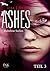 Ashes: Ruhelose Seelen, Teil 3 (Ashes, #3 part 3 of 8)