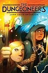 The Dungeoneers by John David  Anderson