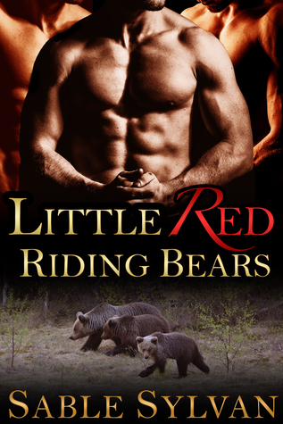 Little Red Riding Bears (Bear-y Spicy Fairy Tales #2)