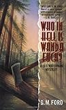Who in Hell Is Wanda Fuca? by G.M. Ford