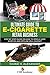 Ultimate Guide to E-Cigaret...