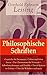 Philosophische Schriften: G...