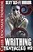 Writhing Tentacles #2: An Extreme Horror Novella
