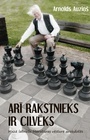 Arī rakstnieks ir cilvēks