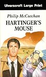 Hartinger's Mouse (Commander Shaw Counterspy, #12)
