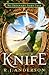 Knife (No Ordinary Fairy Tale, #1)