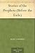 Stories of the Prophets (Before the Exile)
