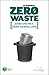 Le Scenario Zéro Waste by Zero Waste France