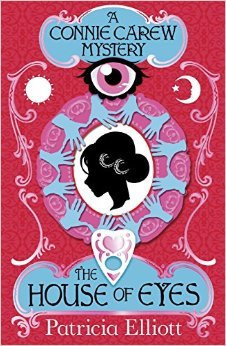 The House of Eyes (The Connie Carew Mysteries, #1)